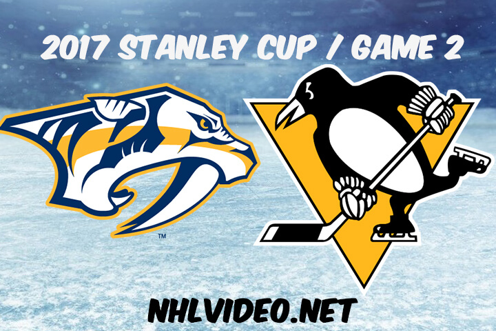 Nashville Predators vs Pittsburgh Penguins Game 2 Full Game Replay & Highlights