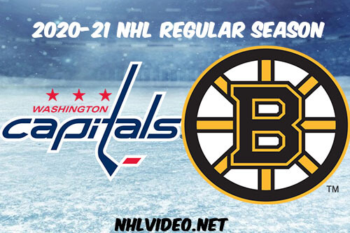 Washington Capitals vs Boston Bruins 2021 Full Game Replay