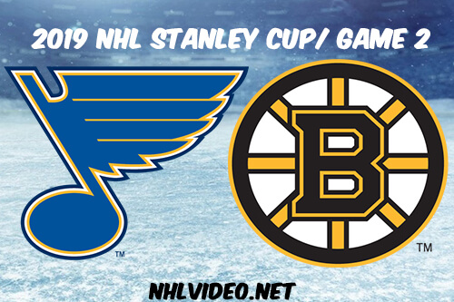 St. Louis Blues vs Boston Bruins Game 2 Full Game Replay 2019 Stanley Cup