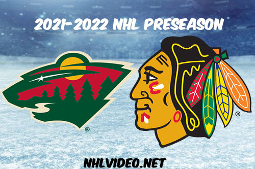Minnesota Wild vs Chicago Blackhawks 2021 Full Game Replay NHL Preseason