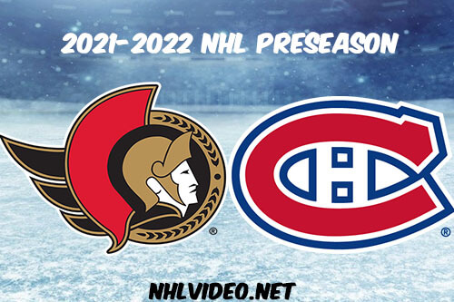Ottawa Senators vs Montreal Canadiens 2021 Full Game Replay NHL Preseason
