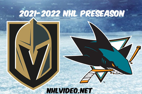 Vegas Golden Knights vs San Jose Sharks 2021 Full Game Replay NHL Preseason