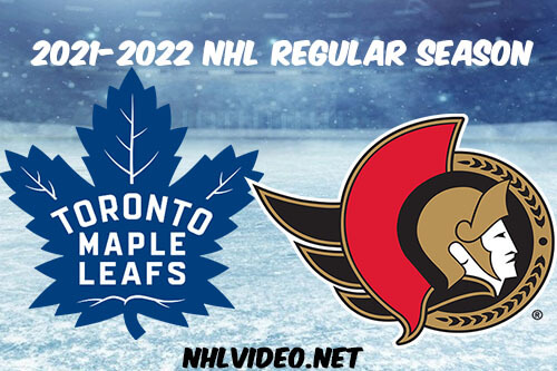 Toronto Maple Leafs vs Ottawa Senators Full Game Replay 2021 NHL
