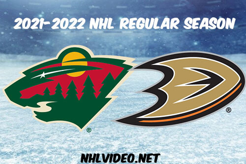 Minnesota Wild vs Anaheim Ducks Full Game Replay 2021 NHL