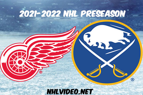 Detroit Red Wings vs Buffalo Sabres 2021 Full Game Replay NHL Preseason