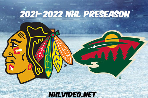 Chicago Blackhawks vs Minnesota Wild 2021 Full Game Replay NHL Preseason