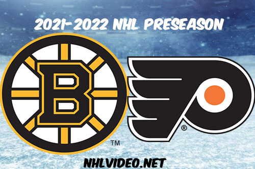 Boston Bruins vs Philadelphia Flyers 2021 Full Game Replay NHL Preseason 2021-10-04