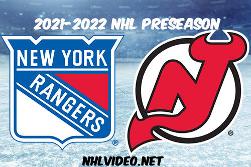New York Rangers vs New Jersey Devils 2021 Full Game Replay NHL Preseason