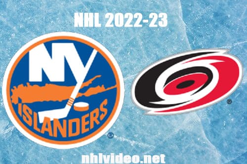 New York Islanders vs Carolina Hurricanes Full Game Replay 2022 Oct 28 NHL