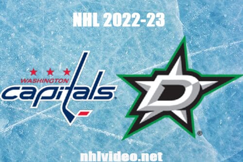 Washington Capitals vs Dallas Stars Full Game Replay 2022 Oct 27 NHL