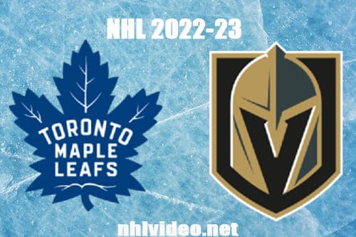 Toronto Maple Leafs vs Vegas Golden Knights Full Game Replay 2022 Oct 24 NHL