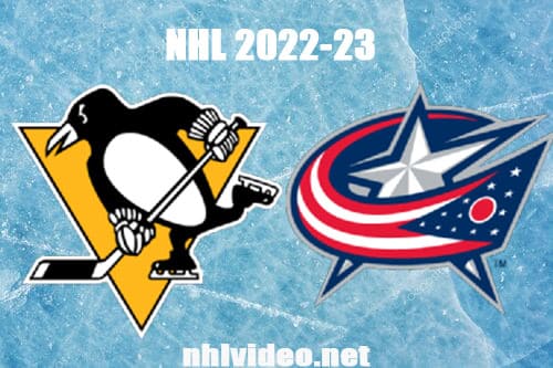 Pittsburgh Penguins vs Columbus Blue Jackets Full Game Replay 2022 Oct 22 NHL
