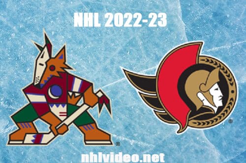 Arizona Coyotes vs Ottawa Senators Full Game Replay 2022 Oct 22 NHL