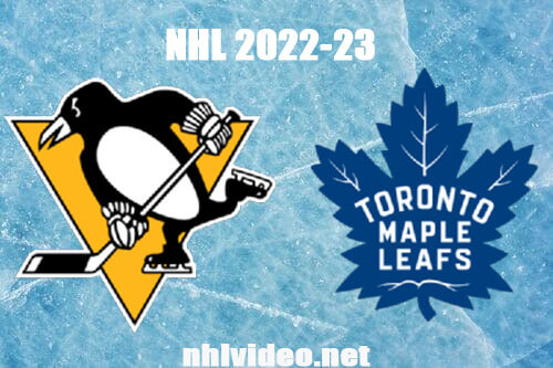 Pittsburgh Penguins vs Toronto Maple Leafs Full Game Replay 2022 Nov 11 NHL