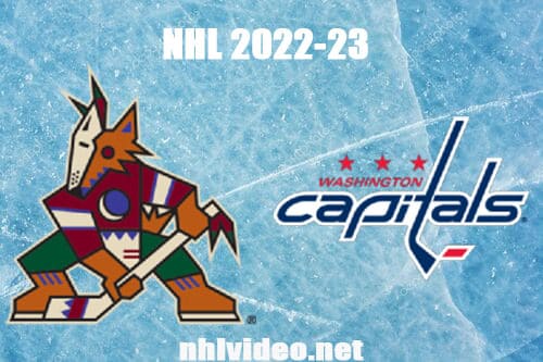 Arizona Coyotes vs Washington Capitals Full Game Replay 2022 Nov 5 NHL