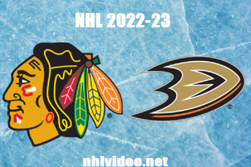 Chicago Blackhawks vs Anaheim Ducks Full Game Replay 2022 Nov 12 NHL