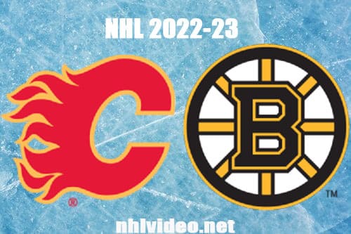 Calgary Flames vs Boston Bruins Full Game Replay 2022 Nov 10 NHL