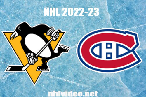 Pittsburgh Penguins vs Montreal Canadiens Full Game Replay 2022 Nov 12 NHL