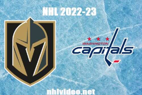 Vegas Golden Knights vs Washington Capitals Full Game Replay 2022 Nov 1 NHL