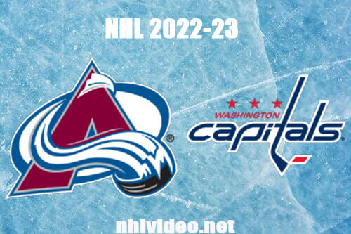 Colorado Avalanche vs Washington Capitals Full Game Replay 2022 Nov 19 NHL