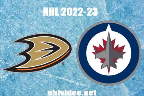Anaheim Ducks vs Winnipeg Jets Full Game Replay 2022 Nov 17 NHL
