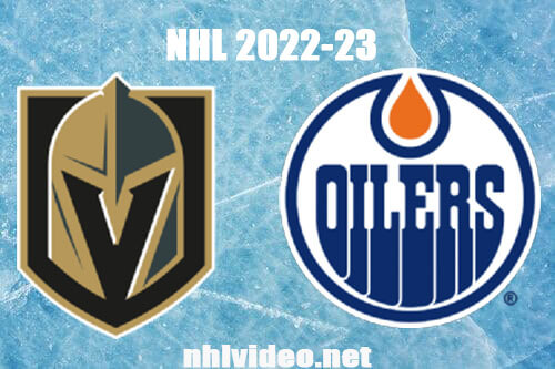 Vegas Golden Knights vs Edmonton Oilers Full Game Replay 2022 Nov 19 NHL