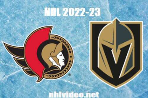 Ottawa Senators vs Vegas Golden Knights Full Game Replay 2022 Nov 23 NHL