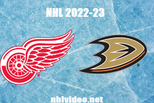 Detroit Red Wings vs Anaheim Ducks Full Game Replay 2022 Nov 15 NHL