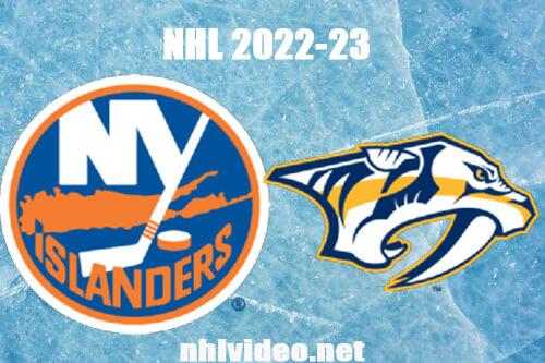 New York Islanders vs Nashville Predators Full Game Replay 2022 Nov 17 NHL