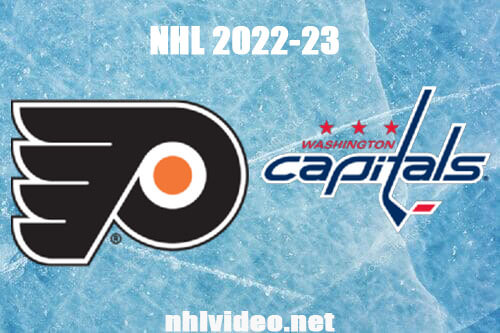 Philadelphia Flyers vs Washington Capitals Full Game Replay 2022 Nov 23 NHL