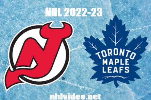 New Jersey Devils vs Toronto Maple Leafs Full Game Replay 2022 Nov 17 NHL