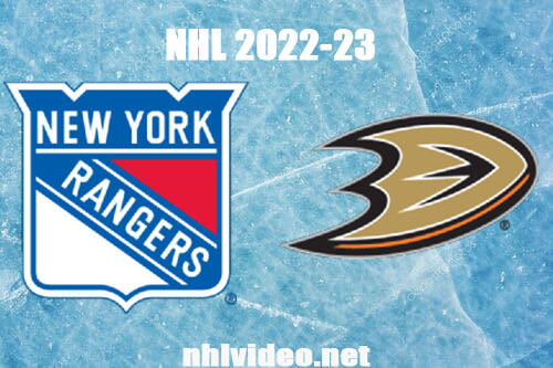 New York Rangers vs Anaheim Ducks Full Game Replay 2022 Nov 23 NHL