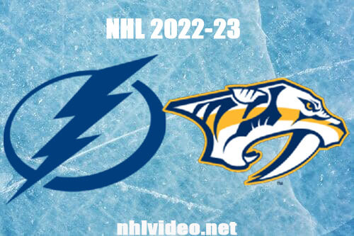 Tampa Bay Lightning vs Nashville Predators Full Game Replay 2022 Nov 19 NHL