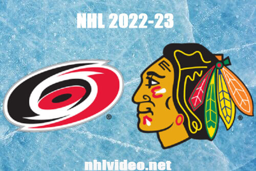 Carolina Hurricanes vs Chicago Blackhawks Full Game Replay 2022 Nov 14 NHL