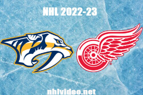 Nashville Predators vs Detroit Red Wings Full Game Replay 2022 Nov 23 NHL