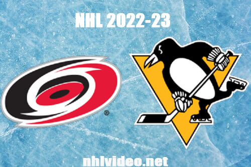 Carolina Hurricanes vs Pittsburgh Penguins Full Game Replay 2022 Nov 29 NHL
