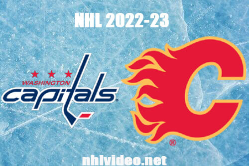 Washington Capitals vs Calgary Flames Full Game Replay 2022 Dec 3 NHL