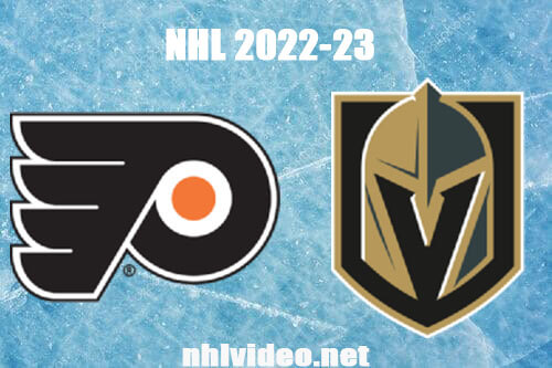 Philadelphia Flyers vs Vegas Golden Knights Full Game Replay Dec 9, 2022 NHL