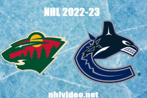 Minnesota Wild vs Vancouver Canucks Full Game Replay Dec 10, 2022 NHL