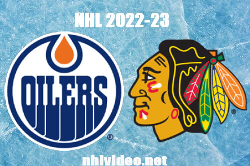 Edmonton Oilers vs Chicago Blackhawks Full Game Replay 2022 Nov 30 NHL