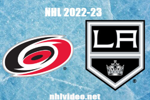 Carolina Hurricanes vs Los Angeles Kings Full Game Replay 2022 Dec 3 NHL