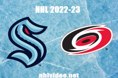 Seattle Kraken vs Carolina Hurricanes Full Game Replay Dec 15, 2022 NHL