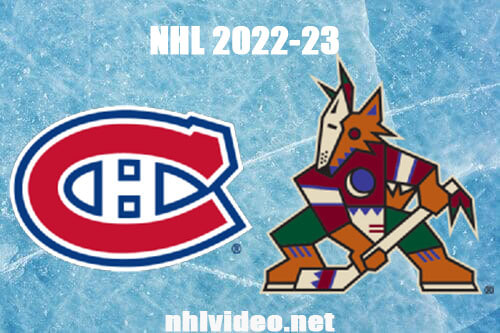 Montreal Canadiens vs Arizona Coyotes Full Game Replay Dec 19, 2022 NHL