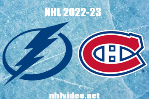 Tampa Bay Lightning vs Montreal Canadiens Full Game Replay Dec 17, 2022 NHL