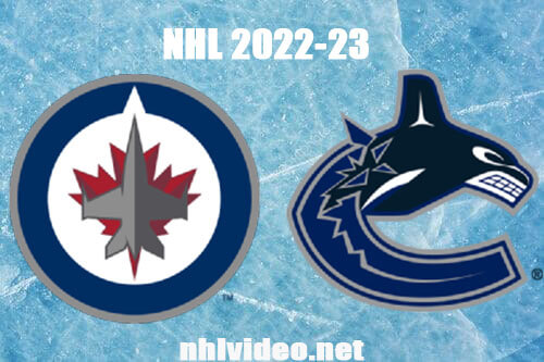 Winnipeg Jets vs Vancouver Canucks Full Game Replay Dec 17, 2022 NHL