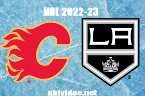 Calgary Flames vs Los Angeles Kings Full Game Replay Dec 22, 2022 NHL