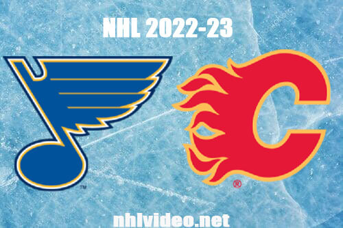 St. Louis Blues vs Calgary Flames Full Game Replay Dec 16, 2022 NHL