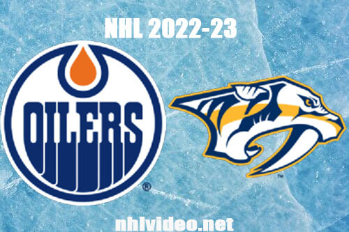 Edmonton Oilers vs Nashville Predators Full Game Replay Dec 13, 2022 NHL