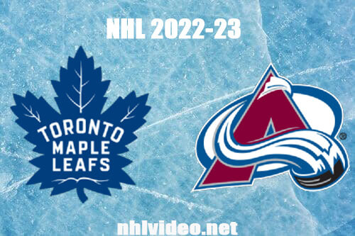 Toronto Maple Leafs vs Colorado Avalanche Full Game Replay Dec 31, 2022 NHL