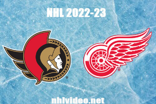 Ottawa Senators vs Detroit Red Wings Full Game Replay Dec 31, 2022 NHL